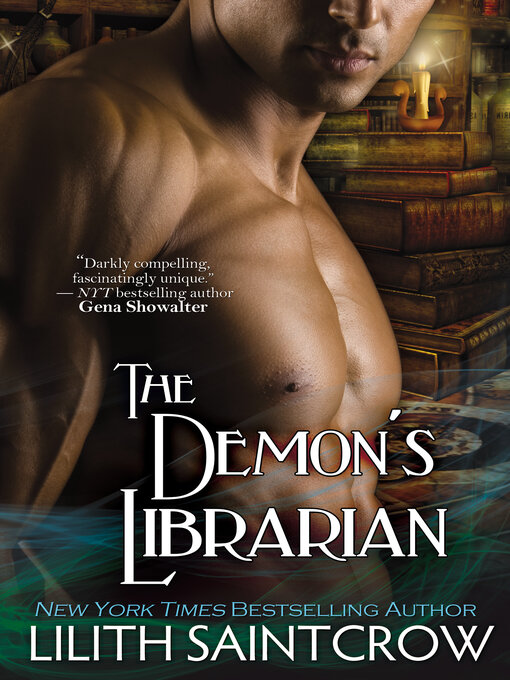 Title details for The Demon's Librarian by Lilith Saintcrow - Available